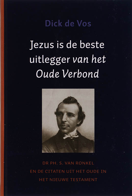 Omslag van Jezus is beste uitlegger van het Oude verbond