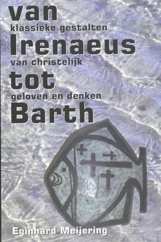 Omslag van Van Irenaeus tot Barth