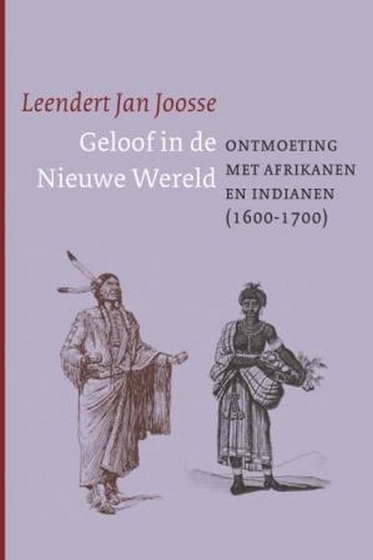 Omslag van Geloof in de Nieuwe Wereld