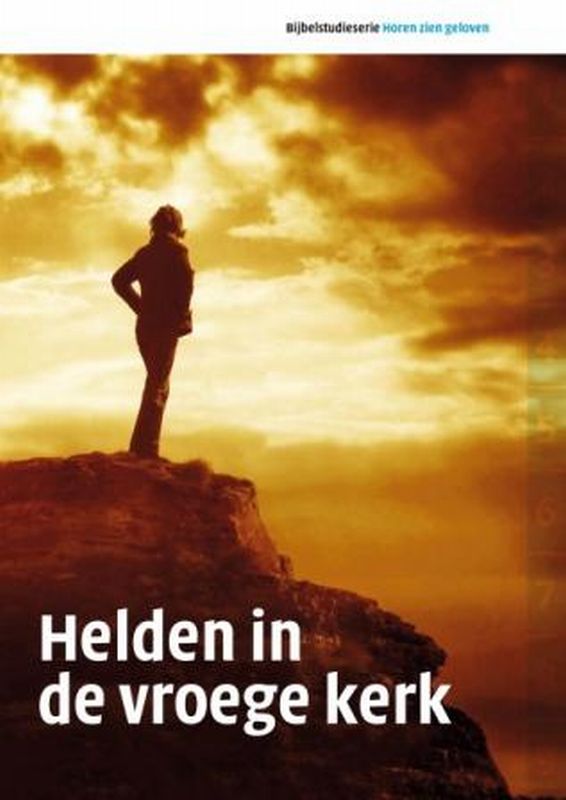 Omslag van Helden in de vroege kerk