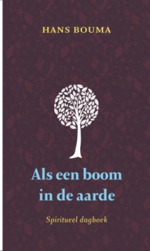 Omslag van Als een boom in de aarde