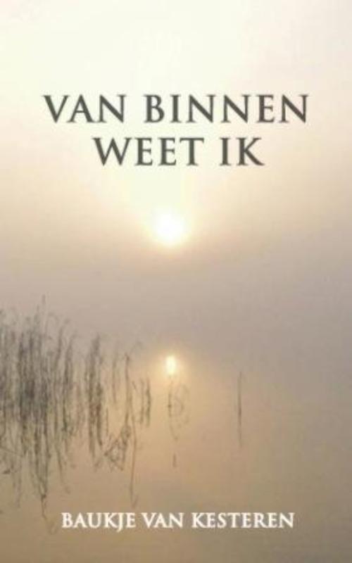 Omslag van Van binnen weet ik