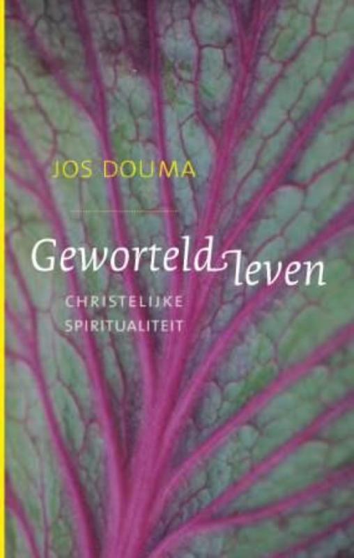 Omslag van Geworteld leven