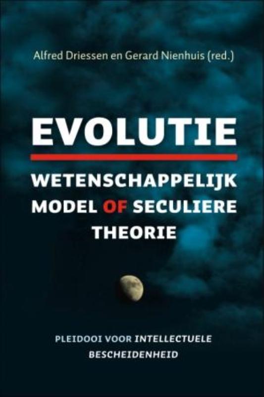 Omslag van Evolutie wetenschappelijk model of seculier geloof