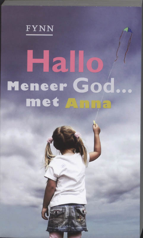 Omslag van Hallo Meneer God... met Anna