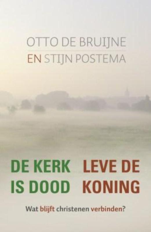Omslag van De kerk is dood leve de Koning