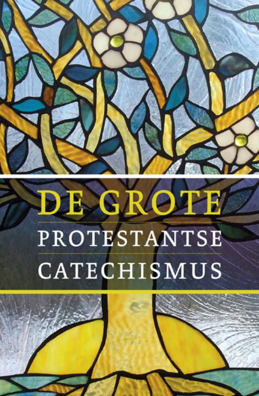 Omslag van Grote Protestantse Katholieke Catechismus