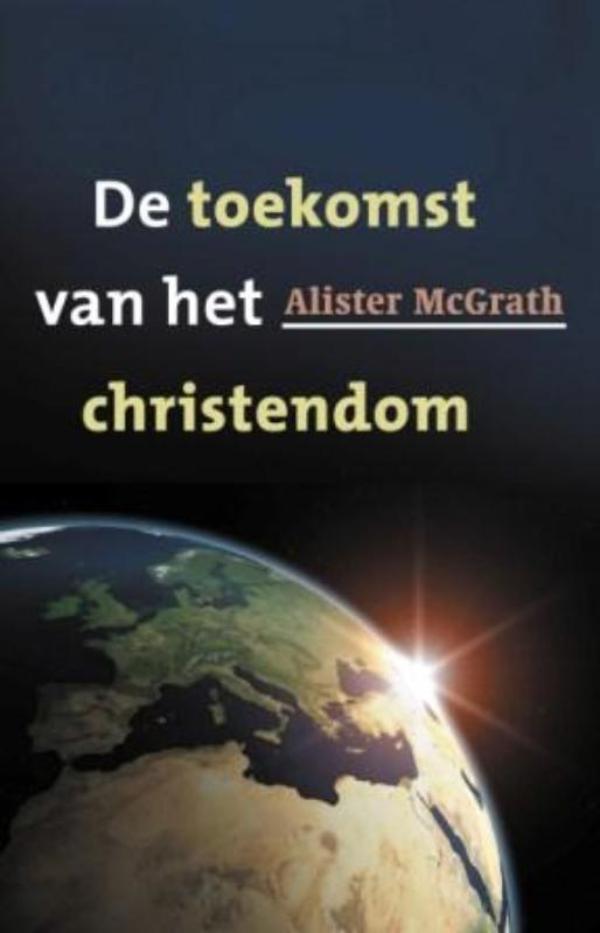 Omslag van De toekomst van het christendom