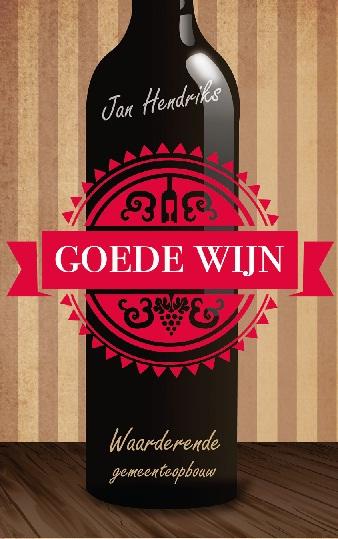 Omslag van Goede wijn