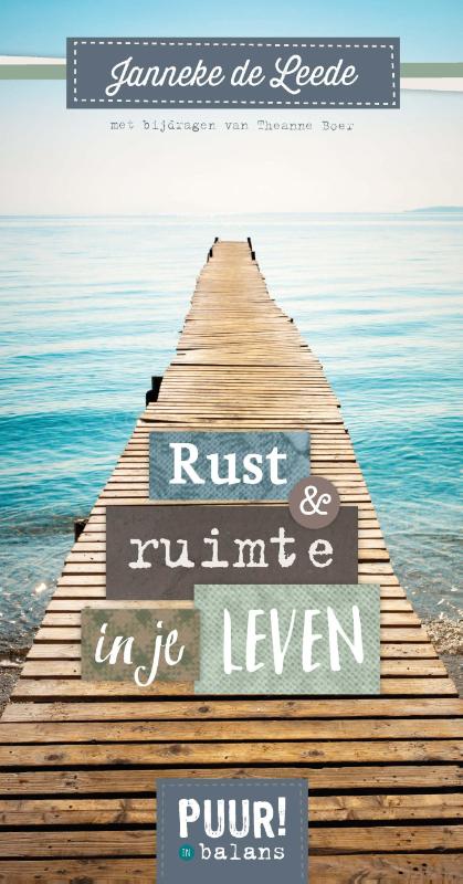 Omslag van Rust en ruimte in je leven