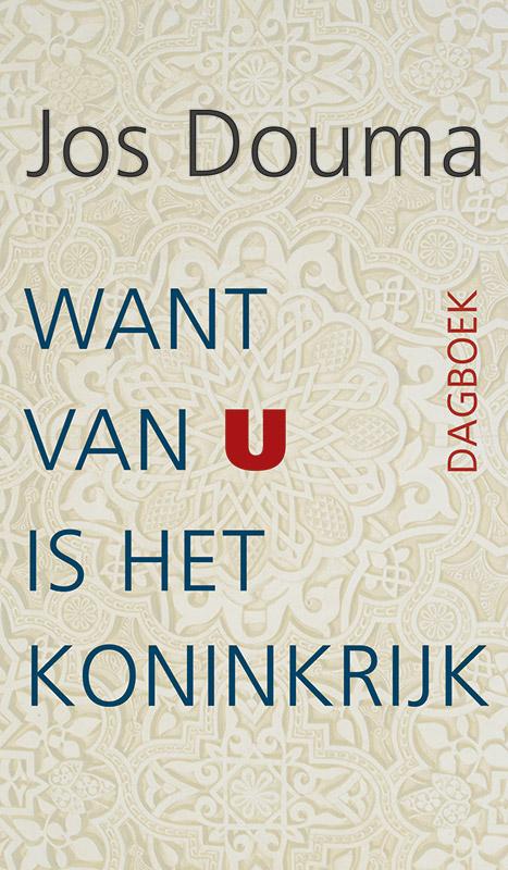 Omslag van Want van u is het koninkrijk