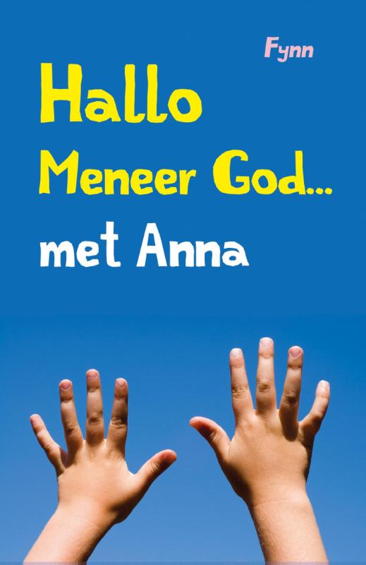 Omslag van Hallo meneer God... met Anna
