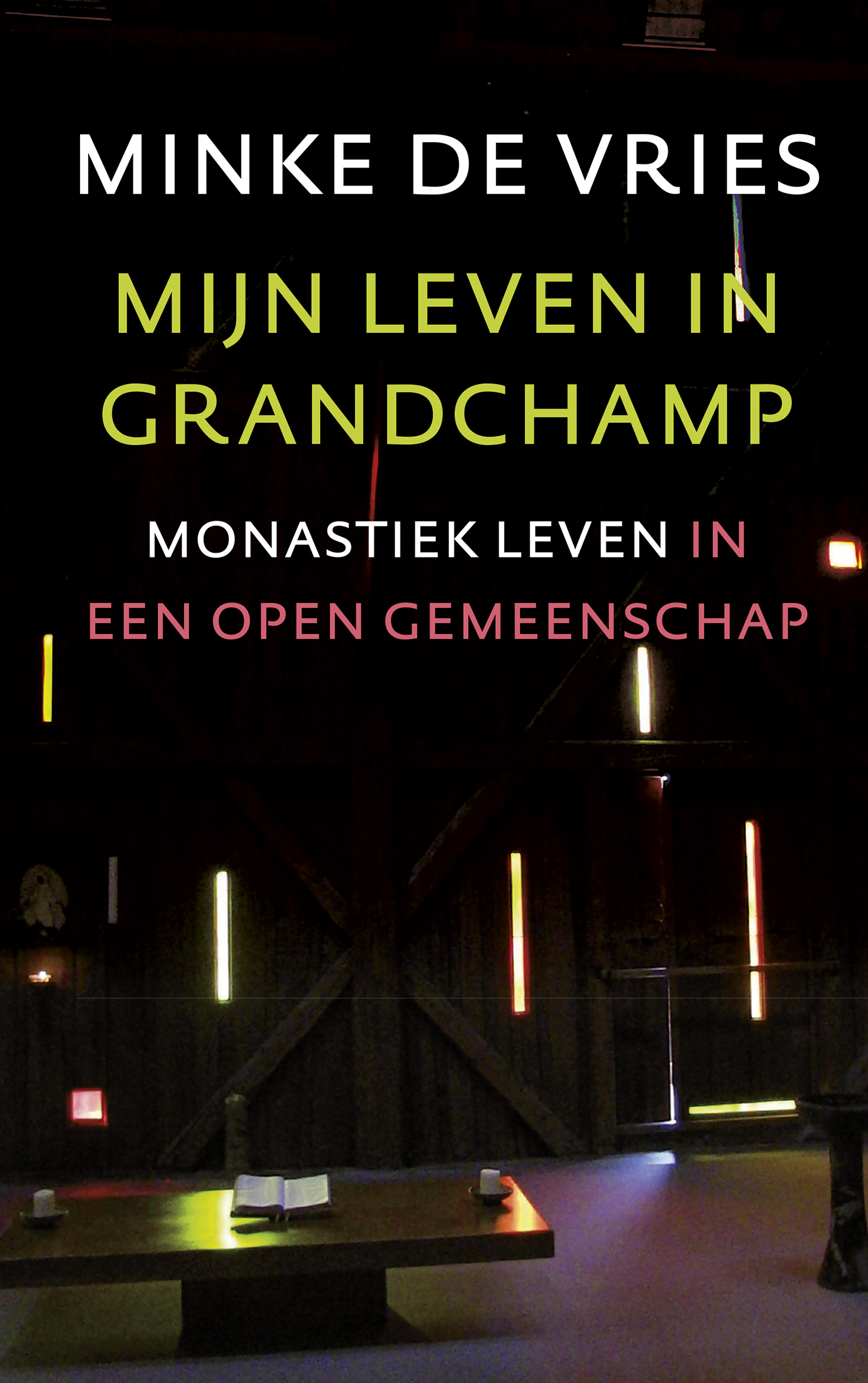 Omslag van Mijn leven in grandchamp