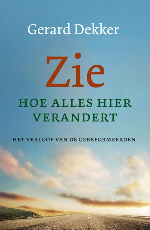 Omslag van Zie hoe alles hier verandert
