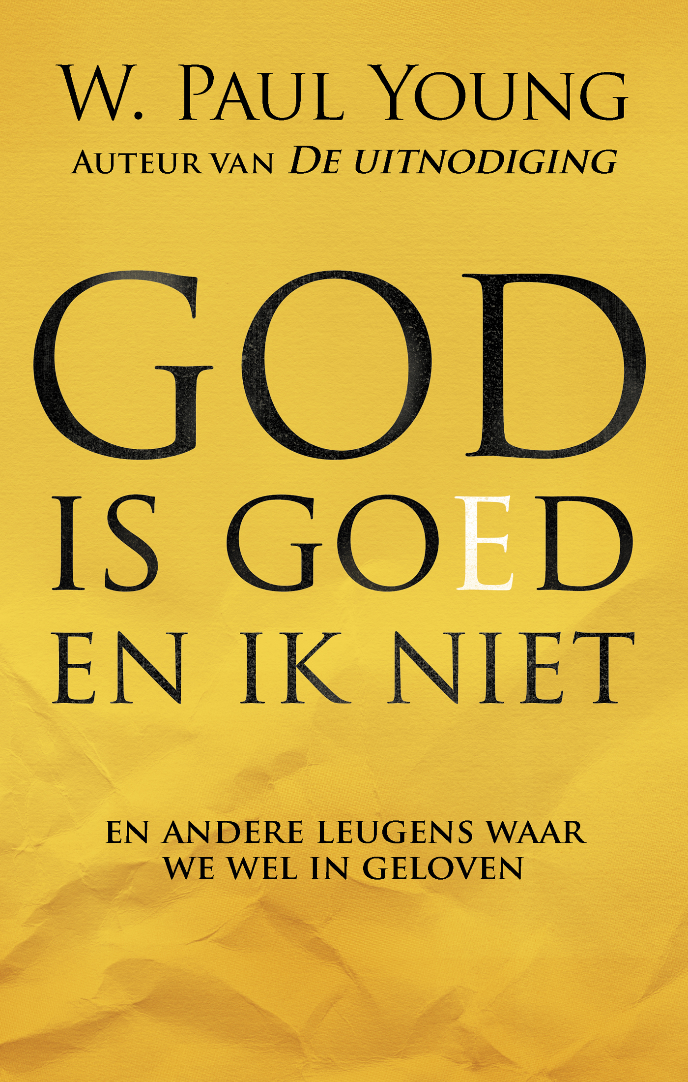Omslag van God is goed en ik niet