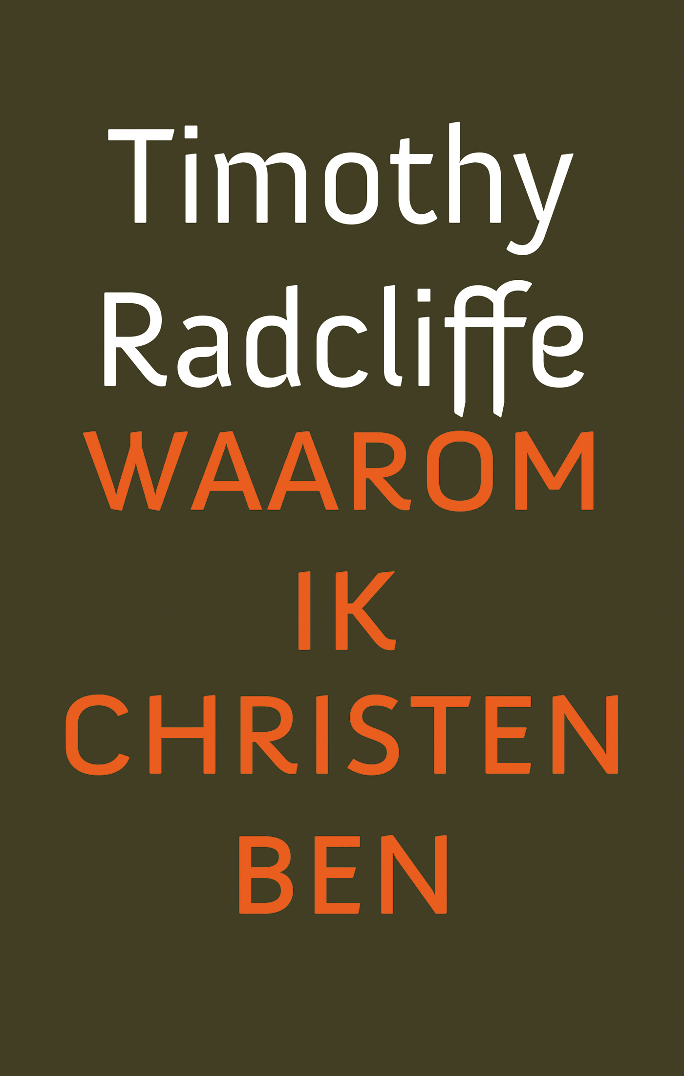 Omslag van Waarom ik christen ben