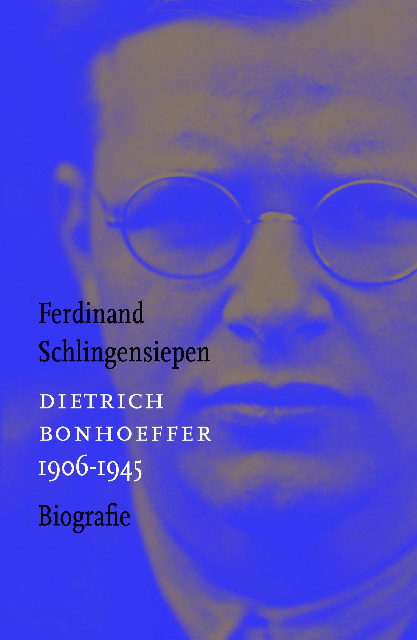 Omslag van Dietrich Bonhoeffer ,1906-1945