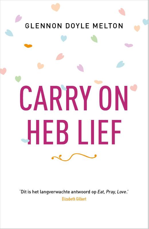 Omslag van Carry on, heb lief