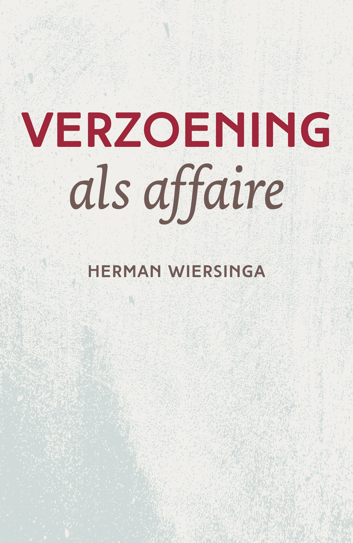 Omslag van Verzoening als affaire
