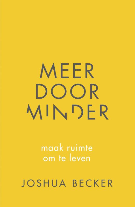 Omslag van Meer door minder
