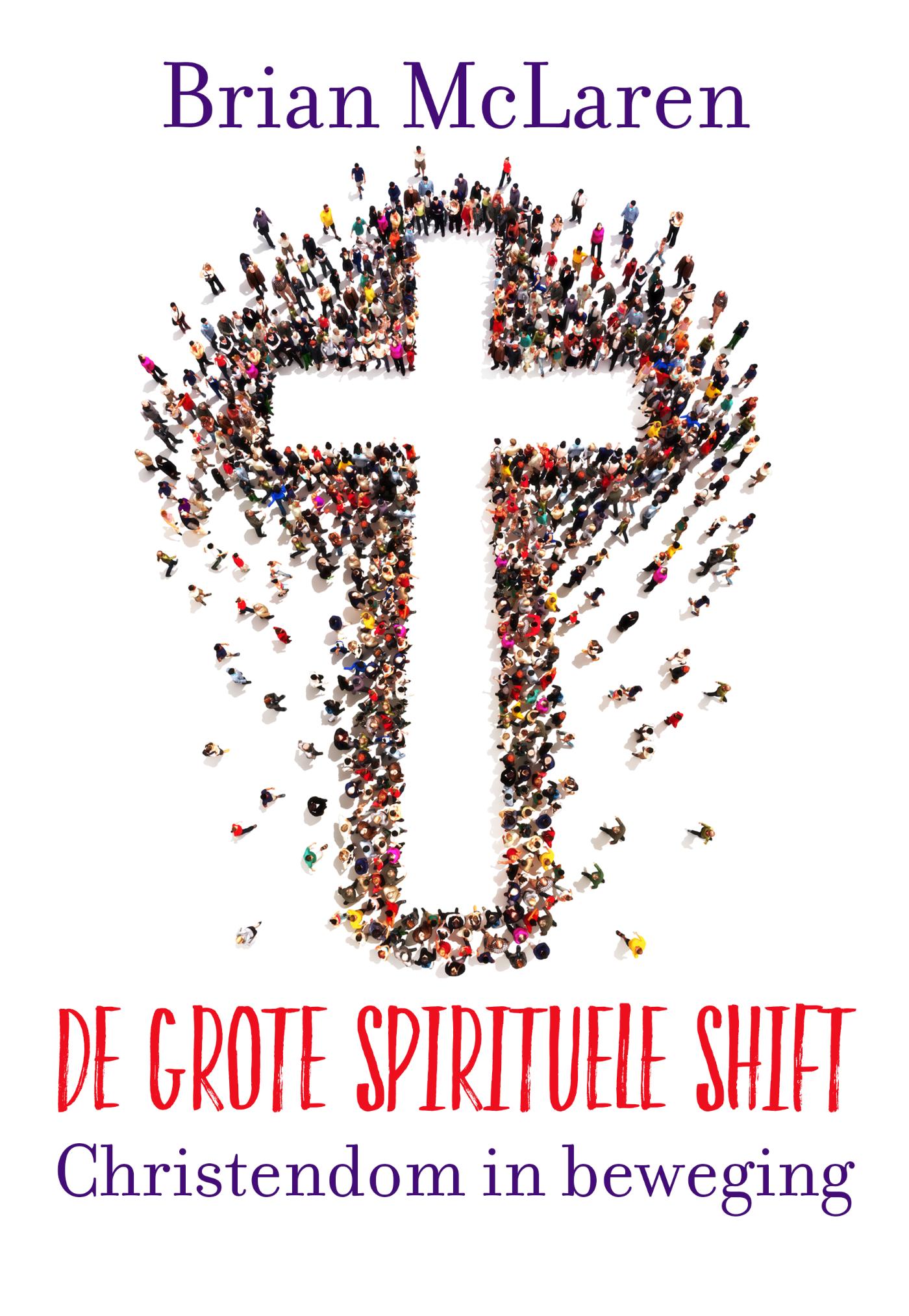 Omslag van De grote spirituele shift