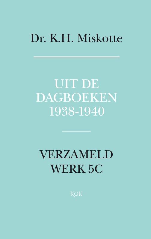 Omslag van Uit de dagboeken 1938 - 1940