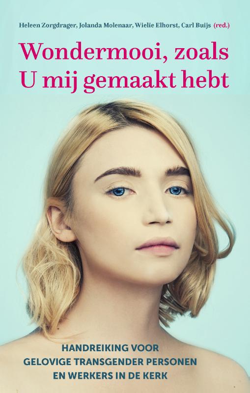 Omslag van Wondermooi, zoals U mij gemaakt hebt