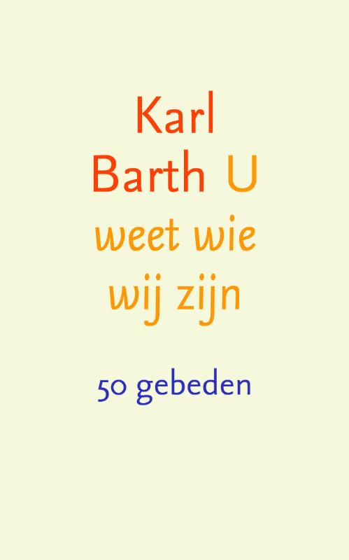 Omslag van U weet wie wij zijn