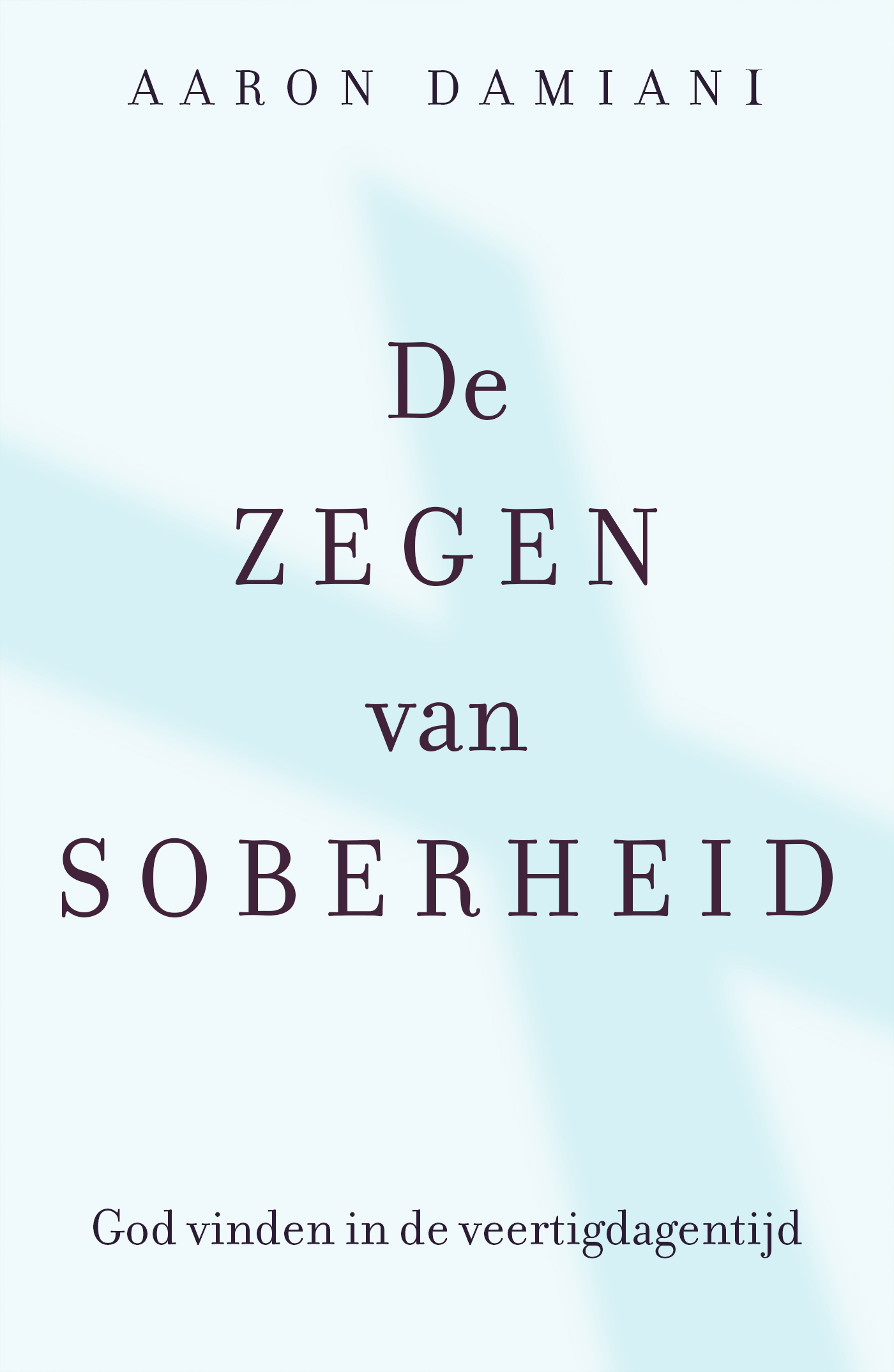 Omslag van De zegen van soberheid