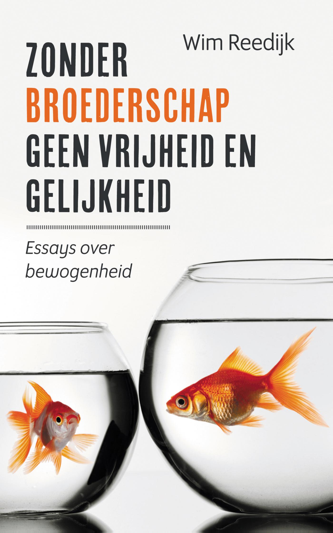 Omslag van Zonder broederschap geen vrijheid en gelijkheid