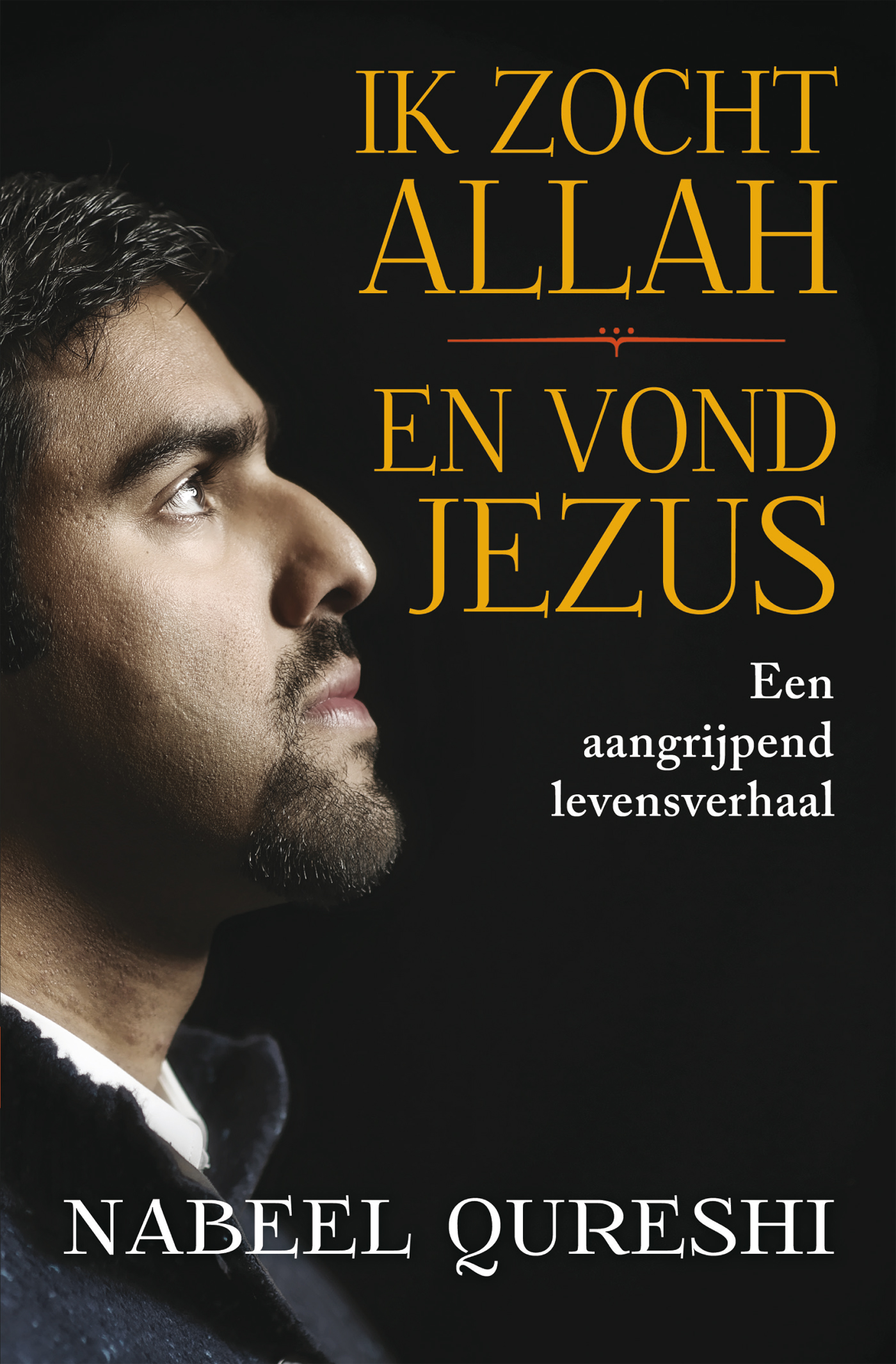 Omslag van Ik zocht Allah en vond Jezus