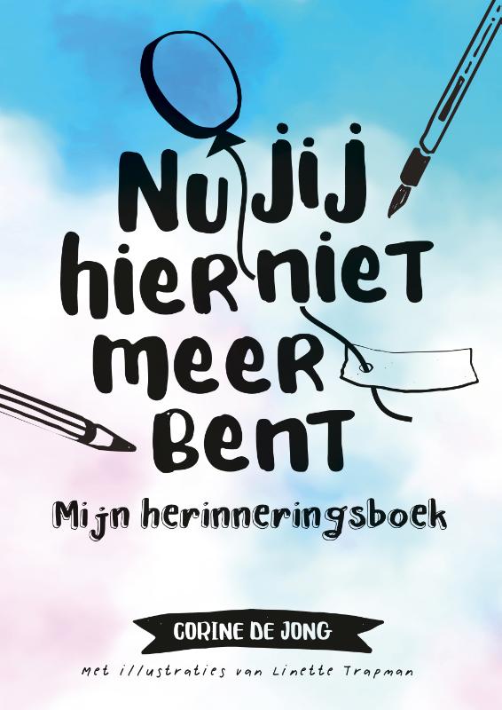 Omslag van Nu jij hier niet meer bent (5 ex.)