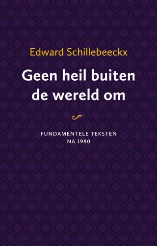 Omslag van Geen heil buiten de wereld om