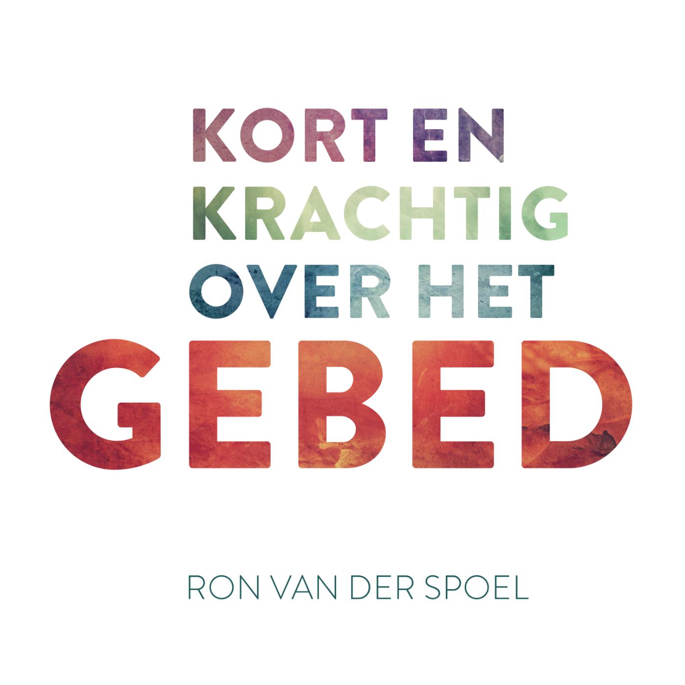 Omslag van Kort en krachtig over het gebed