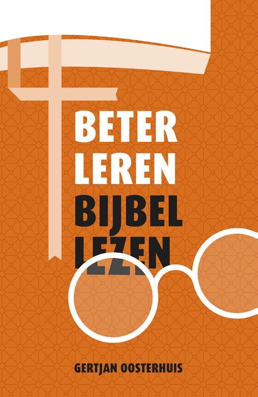 Omslag van Beter leren Bijbellezen