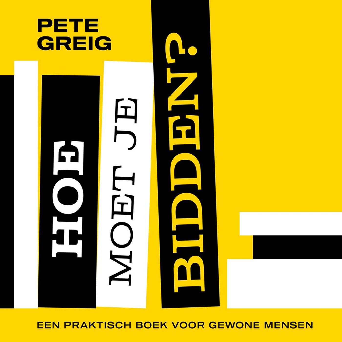 Omslag van Hoe moet je bidden?