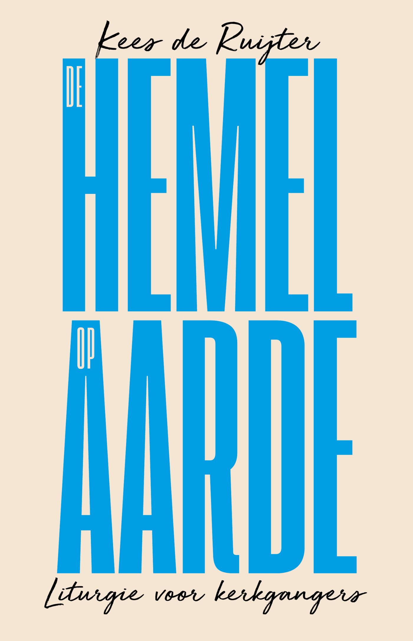 Omslag van De hemel op aarde