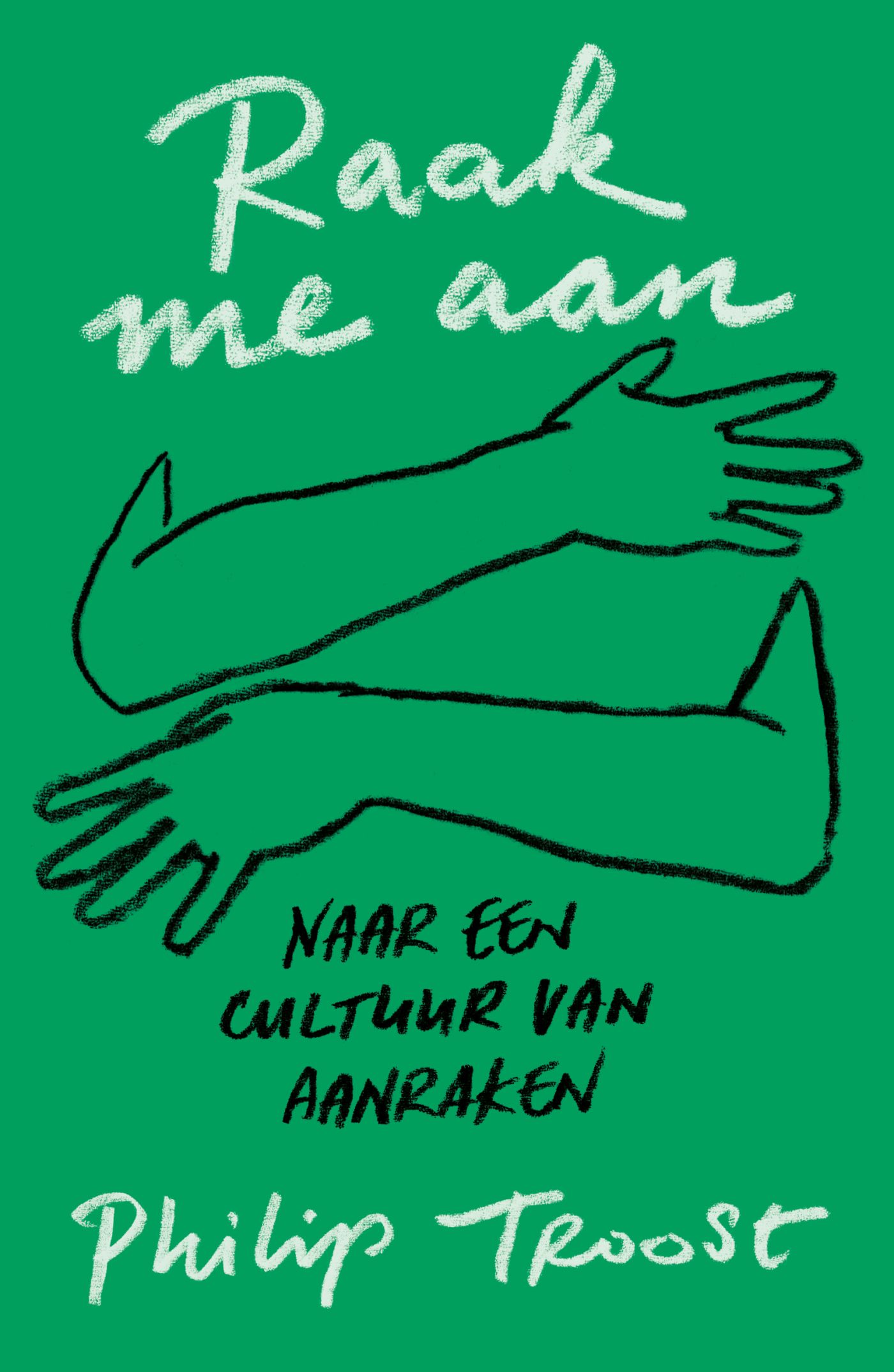 Omslag van Raak me aan