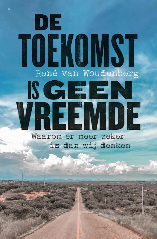 Omslag van De toekomst is geen vreemde