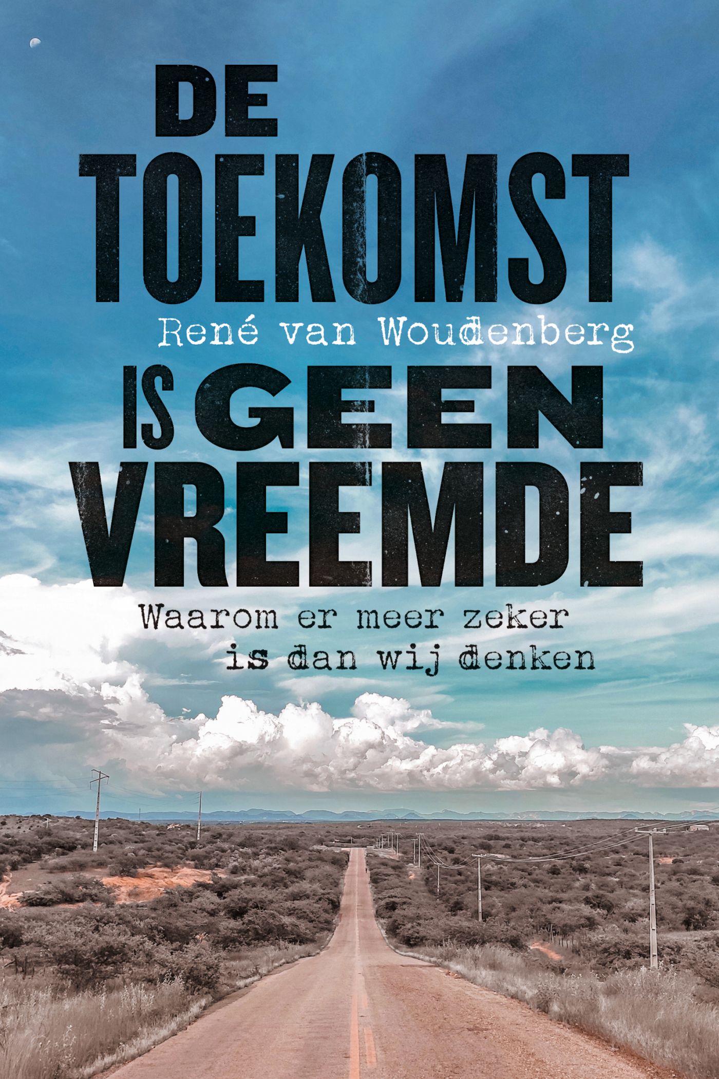 Omslag van De toekomst is geen vreemde