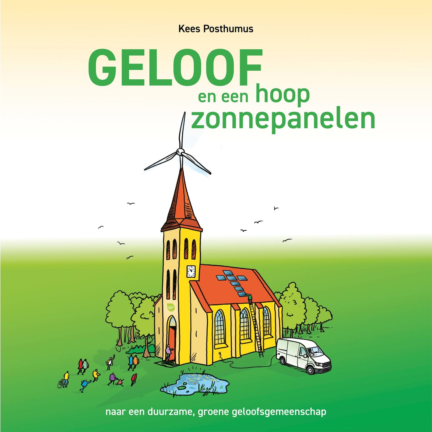 Omslag van Geloof en een hoop zonnepanelen