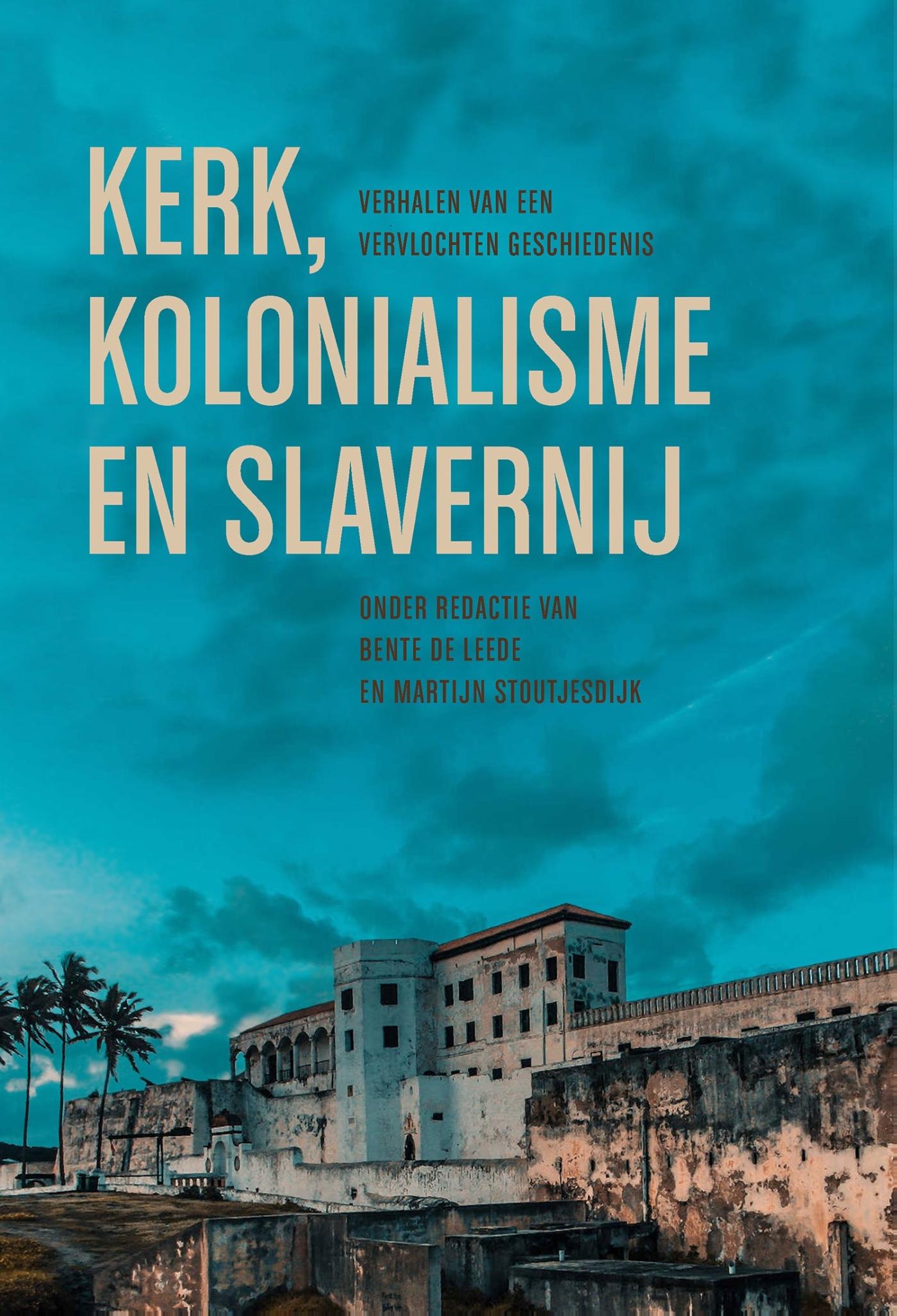 Omslag van Kerk, kolonialisme en slavernij