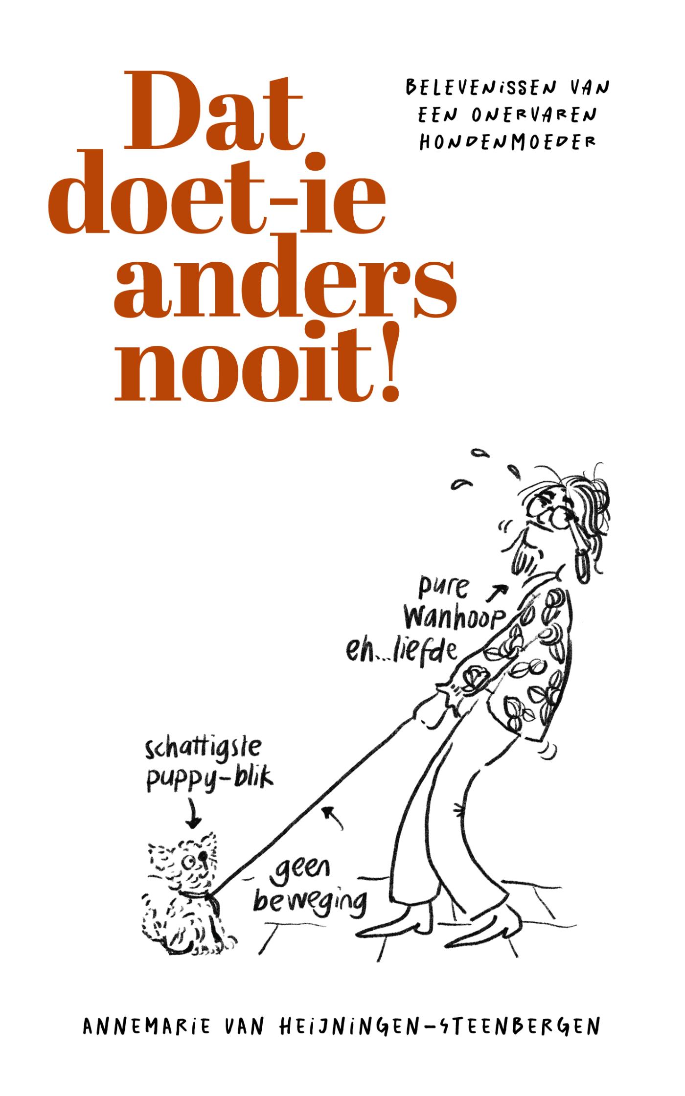Omslag van Dat doet-ie anders nooit