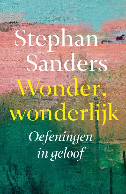 Omslag van Wonder, wonderlijk