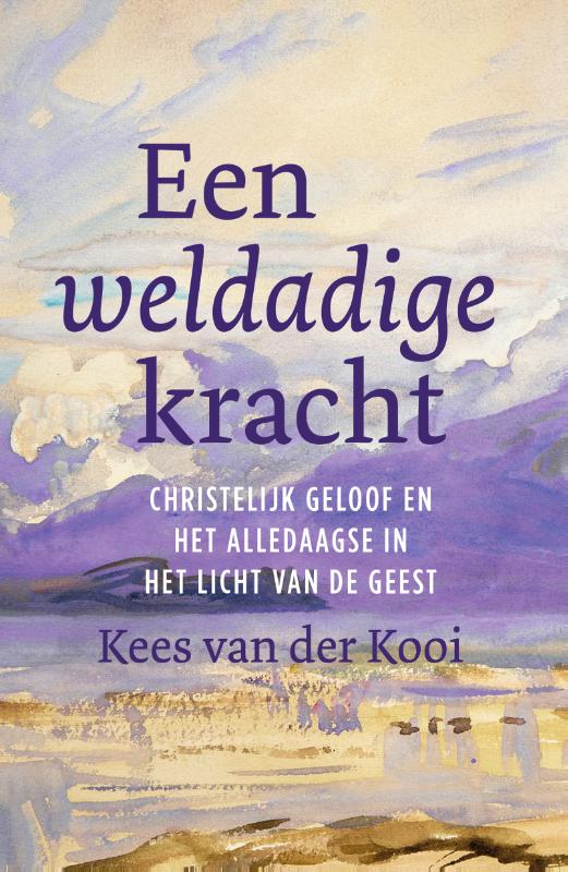 Omslag van Een weldadige kracht