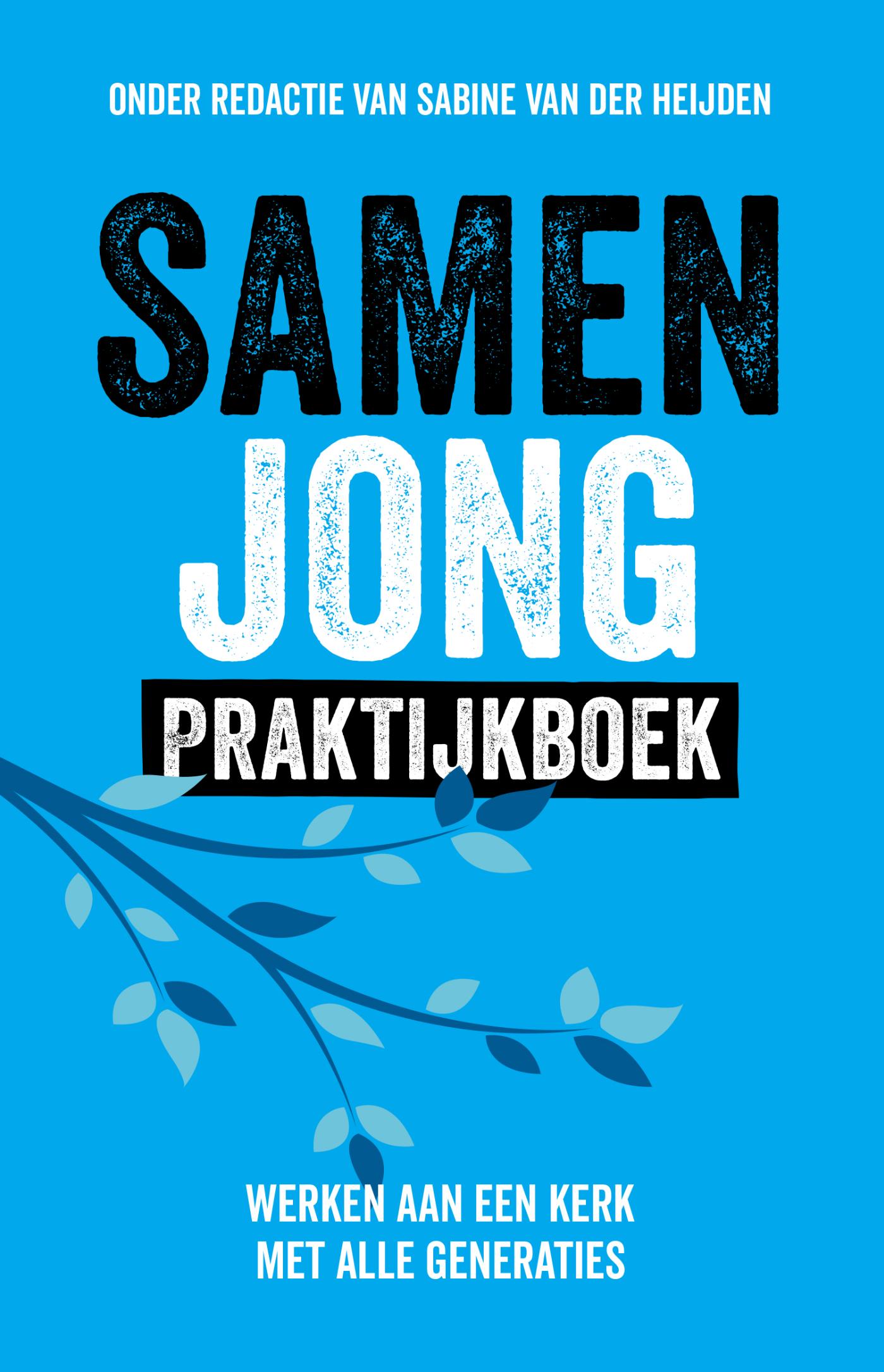 Omslag van Samen Jong praktijkboek