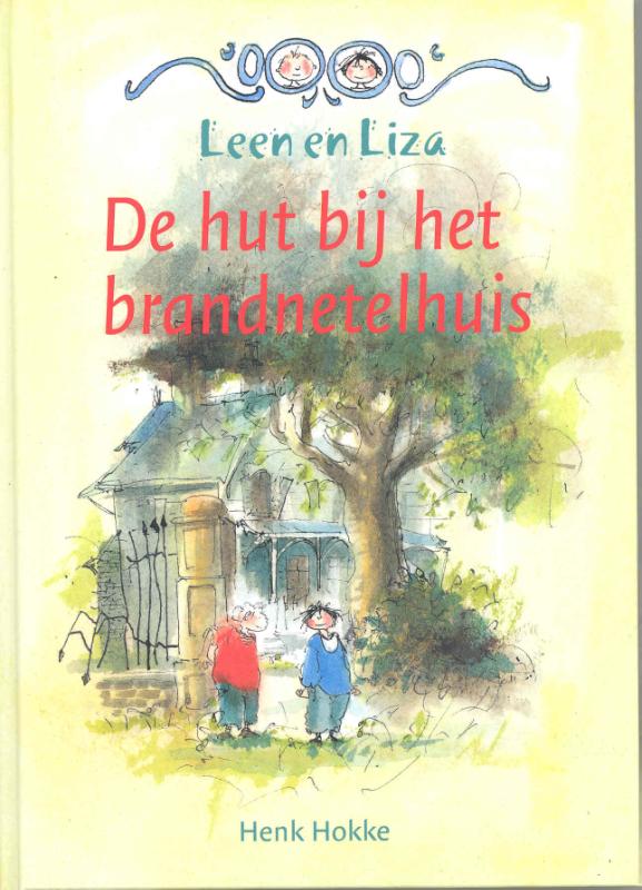 Omslag van De hut bij het brandnetelhuis
