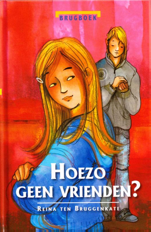 Omslag van Hoezo geen vrienden?
