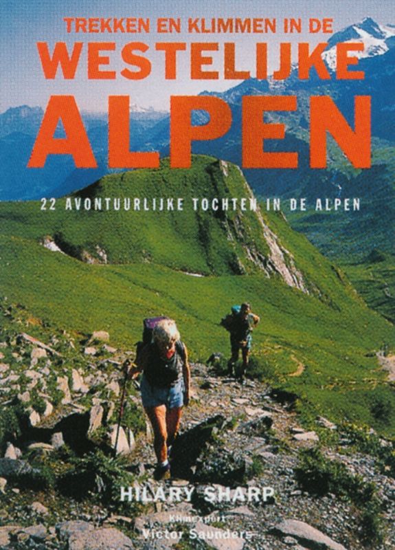 Omslag van Trekken en klimmen in de westelijke Alpen