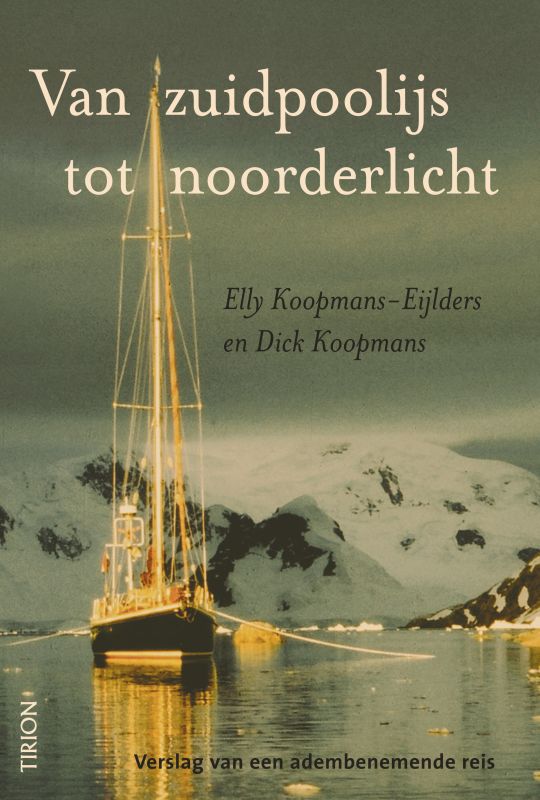 Omslag van Van zuidpoolijs tot noorderlicht